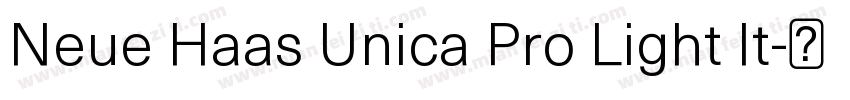 Neue Haas Unica Pro Light It字体转换
